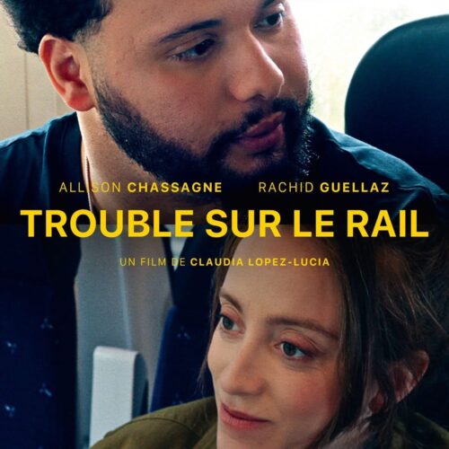 Affiche du film Trouble sur le rail de Claudia Lopez-Lucia