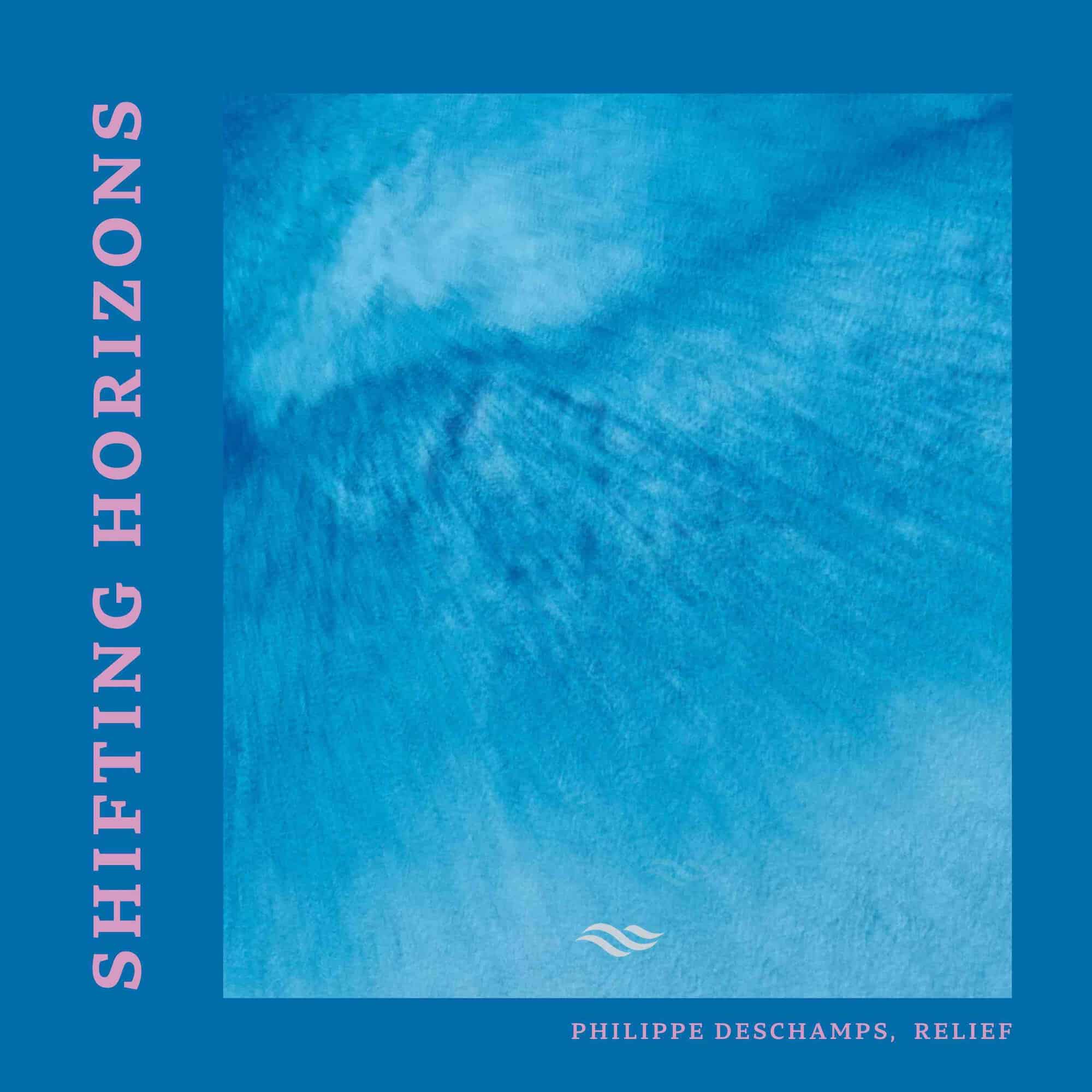 Artwork of the EP Shifting Horizons by Philippe Deschamps and Relief